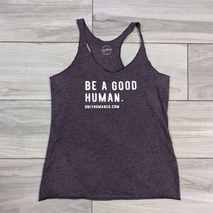 Only Human "Be a good human" Raw Hem Racer Back Tank Top